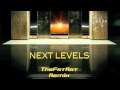 Avicii - Next Levels (TheFatRat Remix) : Must Hear