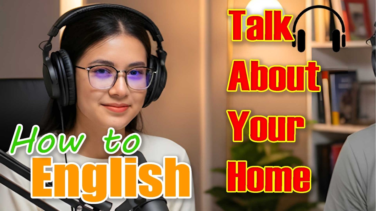 Неспешно расскажите о своем доме. Опишите, где вы живете, на английском языке. Ежедневная лексика...