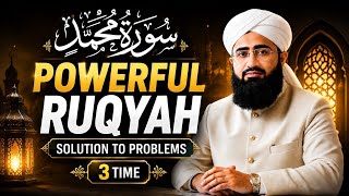 Surah Muhammad Powerful Healing Ruqyah - 3 Time