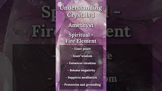 Understanding Crystals 1 - Amethyst - Spiritual Properties (Fire Element) | IN YOUR ELEMENT TV