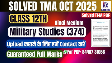 NIOS Military Studies (374)| Solved TMA |Oct 2025| Class 12th | Hindi Medium| 2024-25