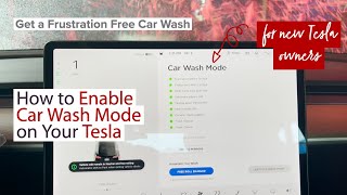How to Enable Tesla's Car Wash Mode