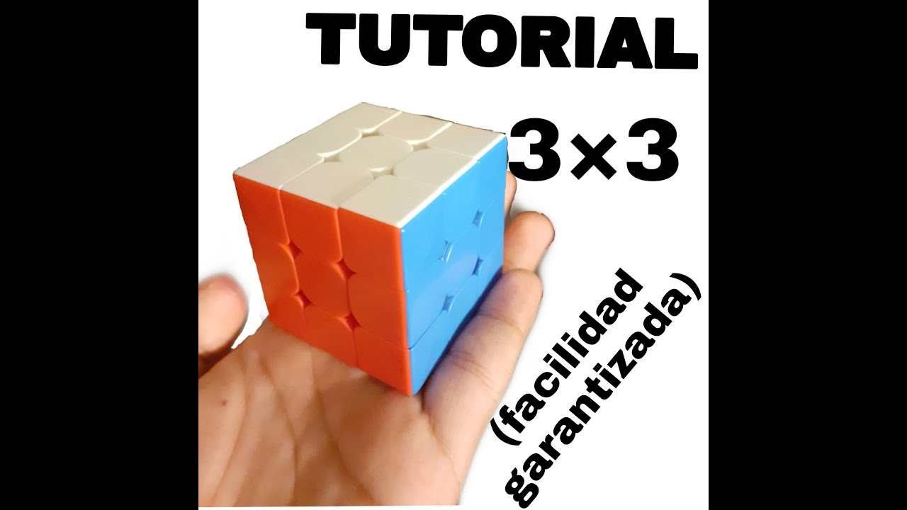 Tutorial De Cómo Hacer Un Cubo De Rubik