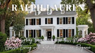 Ralph Lauren Home Spring Decor Timeless Modern Classic Living with Refined American Elegance