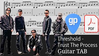 Threshold - Trust The Process Guitar Tabs [TABS]