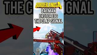 Borderlands 4 Batman Easter Egg Clap Signal