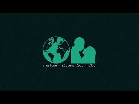 shortone - sistema feat. no$ia