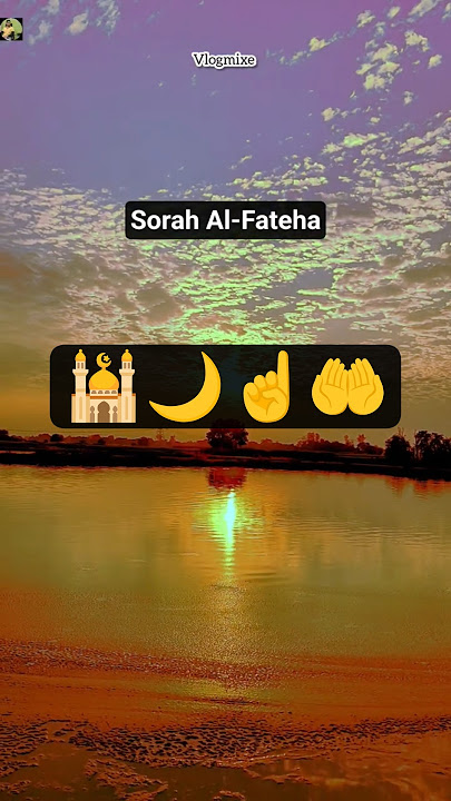Sorah Al-Fateha 🤲#quranrecitation #youtubeshorts #qurantilawat #foryoupage #islamicvideo #ytshorts