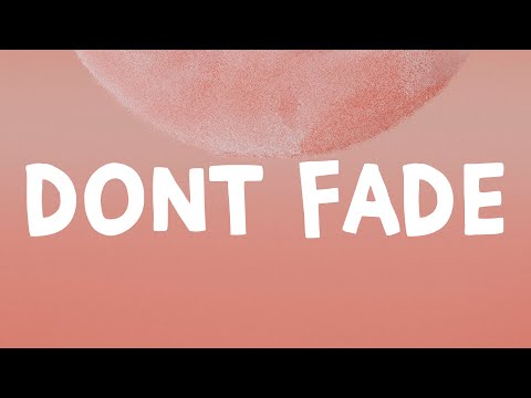 Vance Joy - Dont Fade (Lyrics)