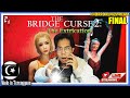 Seram i the bridge curse 2 final malaysia horrorlivestream