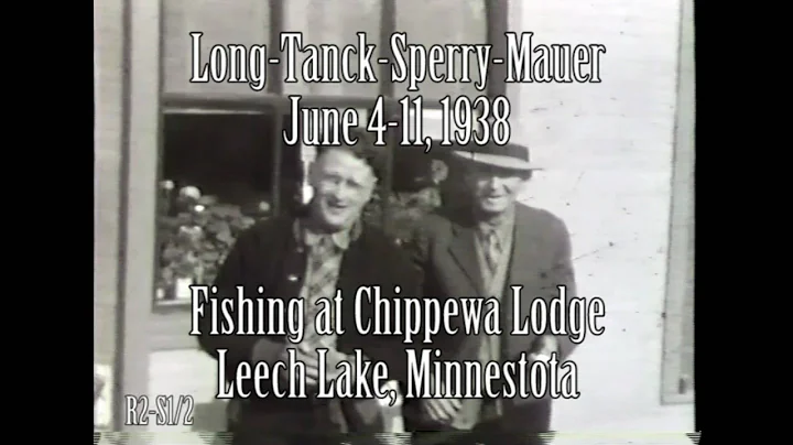 R2-S1 1938 - Fishing Trip from Renwick Iowa to Lee...