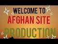 Welcome to afghan site production official trailer