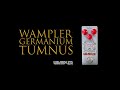 Wampler germanium tumnus