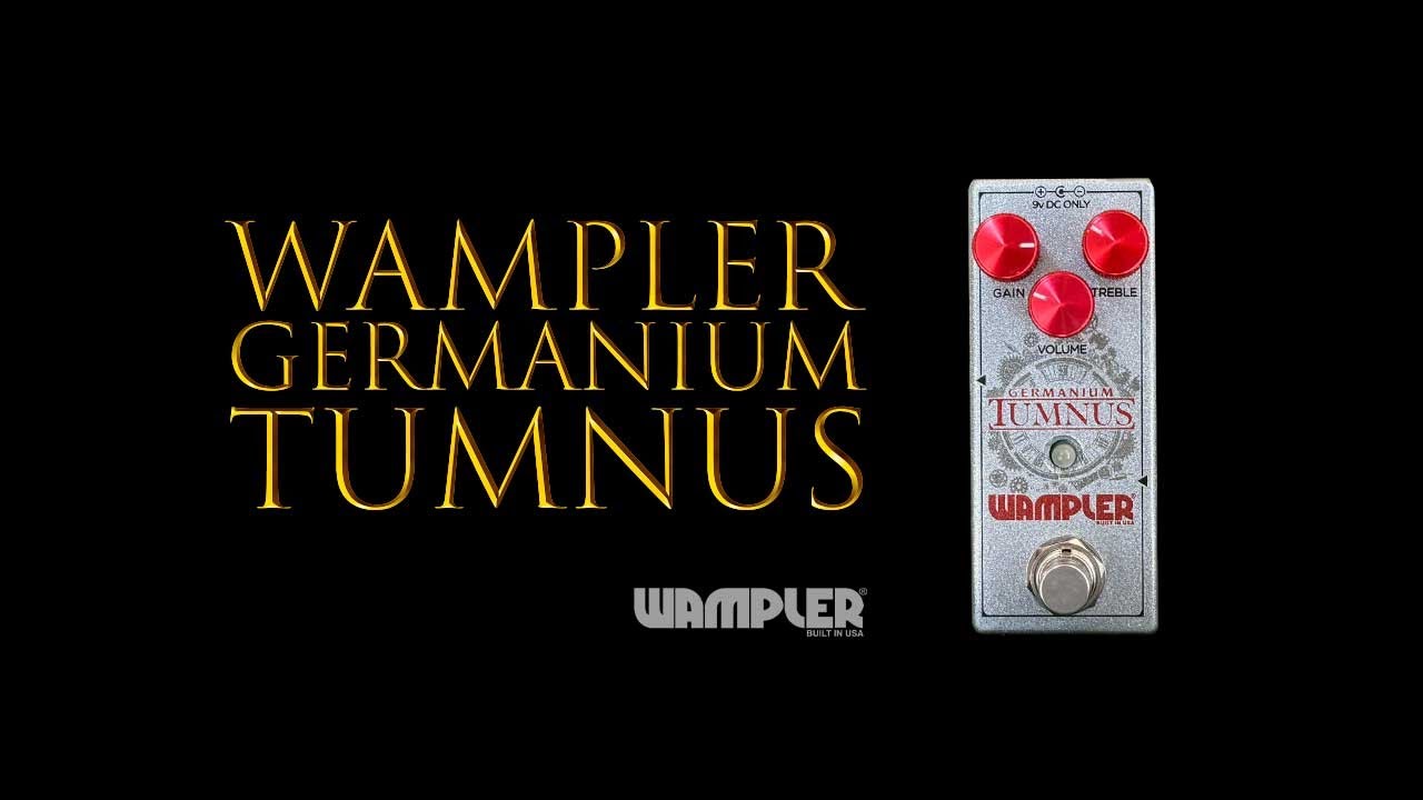 ギター Wampler Germanium Tumnus Germanium Tumnus - Wampler Pedals