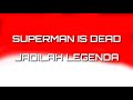 Download Lagu Lirik Lagu SUPERMAN IS DEAD - JADILAH LEGENDA