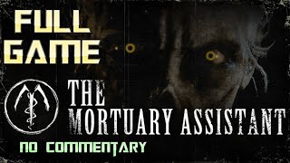 The Mortuary Assistant | Full Game Walkthrough | No Commentary