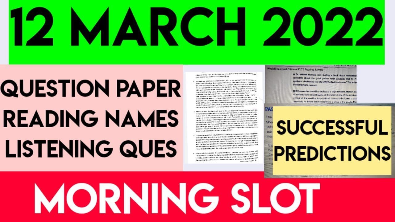 12 March Ielts Exam QUESTION PAPER | Morning Slot | Full Reading Passage Name | Listening ques | Wt1