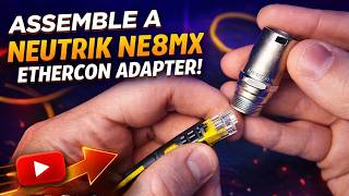 Assembling a Neutrik NE8MX EtherCON Adapter the Right Way (Step‑By‑Step Guide!)