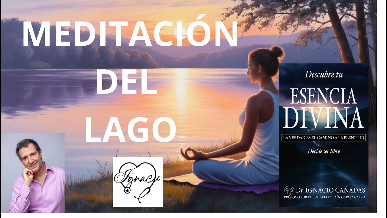 MEDITACIÓN DEL LAGO: Calma tu Mente y Recupera la Paz Interior ...