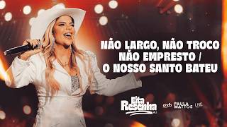 Paula Mattos - Não Largo, Não Troco, Não Empresto / O Nosso Santo Bateu