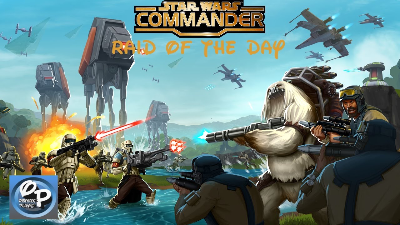 Star Wars Commander: Raid of the Day Episode 6