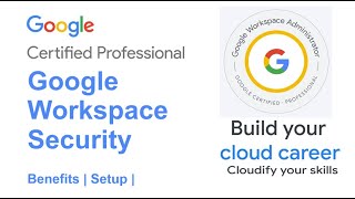 Secure Your Google Workspace