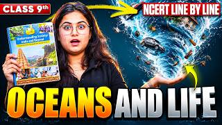 Oceans and Life 🌊Chapter 1 | NCERT Line by Line | Class 9 SST | CBSE 2026-27 | Tanvi Ma’am