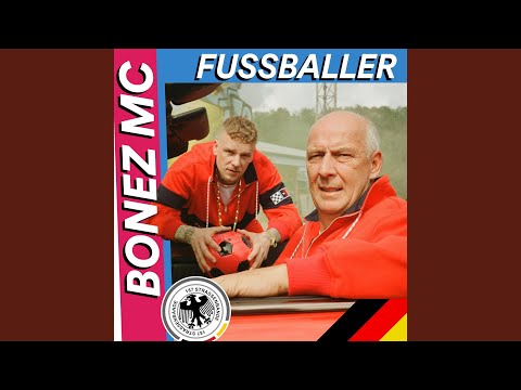 Bonez MC - Fussballer ⚽️