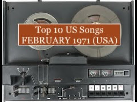 Top 10 Songs FEB 71; Gordon Lightfoot, Osmonds, Dave Edmunds, Wadsworth Mansion, BGs, Dawn, Jackson