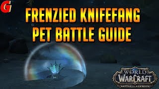 Frenzied Knifefang Pet Battle Guide - BFA