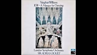 Vaughan Williams : Job, a masque for dancing in nine scenes (1927-30)