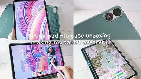 Redmi pad pro case unboxing ✨ making my tablet aesthetic 💐