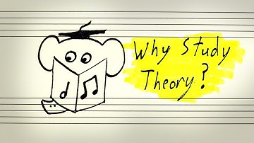 Why Study Music Theory?
