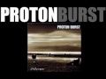 Proton Burst - Silence.wmv