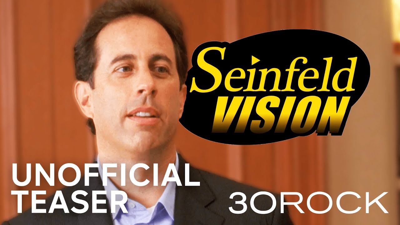 Seinfeldvision | Unofficial Teaser - NOT COMING SOON | 30 Rock