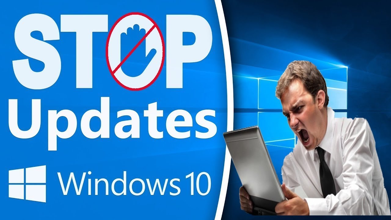 How to Stop Windows 10  Automatic Updates Permanently  2018