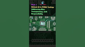 Ethical AI in PCBA Testing: Addressing Bias, Transparency, and Responsibility! Part 1 #viral #ai