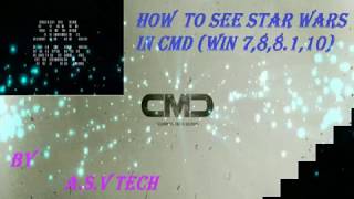 How to Watch Star Wars on Command Prompt Windows 7 8 8 1 10