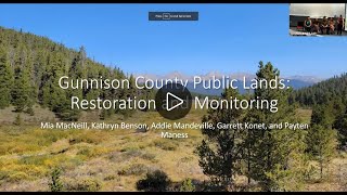 Gunnison County Public Lands: Restoration and Monitoring