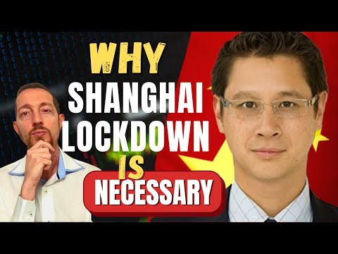 Why The Shanghai Lockdown is Necessary | Shaun Rein #6