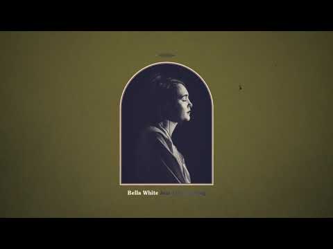 Bella White - Just Like Leaving (Official Audio)