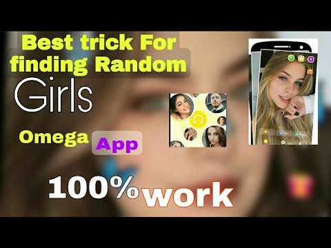 How to find random girl in omega mobile app / Best trick to find random ...