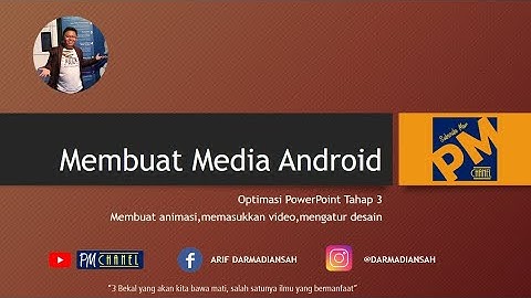 Tutorial Membuat Media Pembelajaran Android Dari PowerPoint Tahap 3