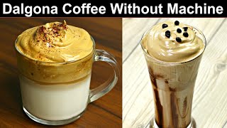 The Viral Internet Coffee | Dalgona Coffee Recipe Without Machine | Whipped Coffee | Kabita