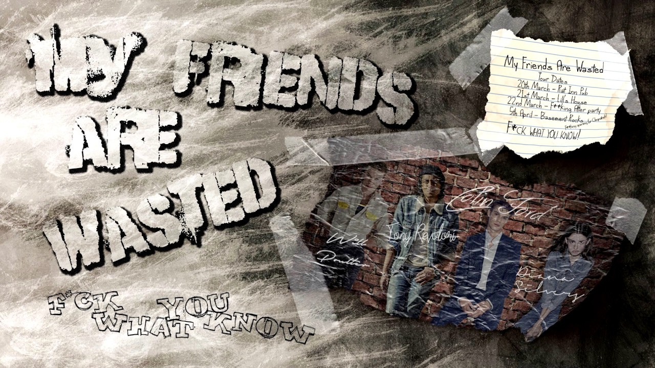 My Friends are Wasted - Moodboard