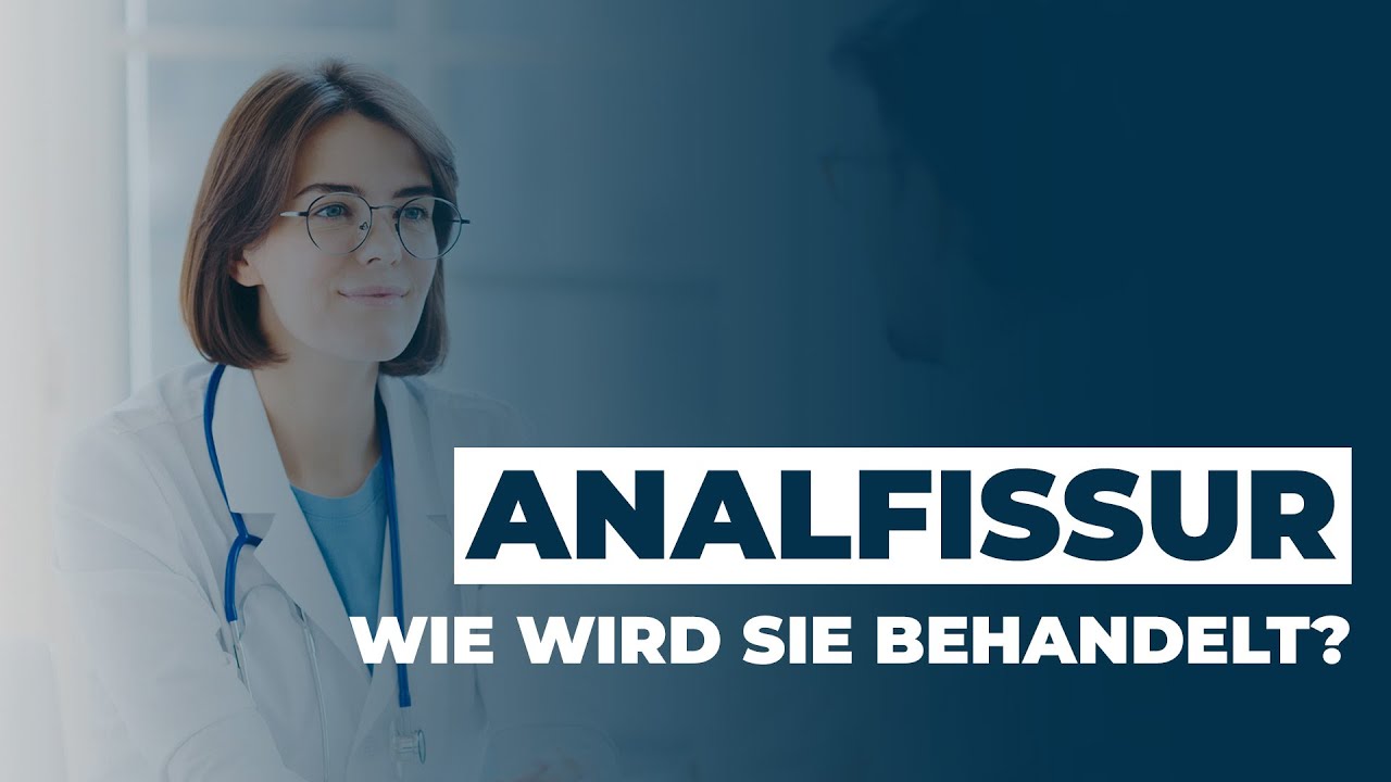 Analfissur Reißt Immer Wieder Auf www.youtube.com