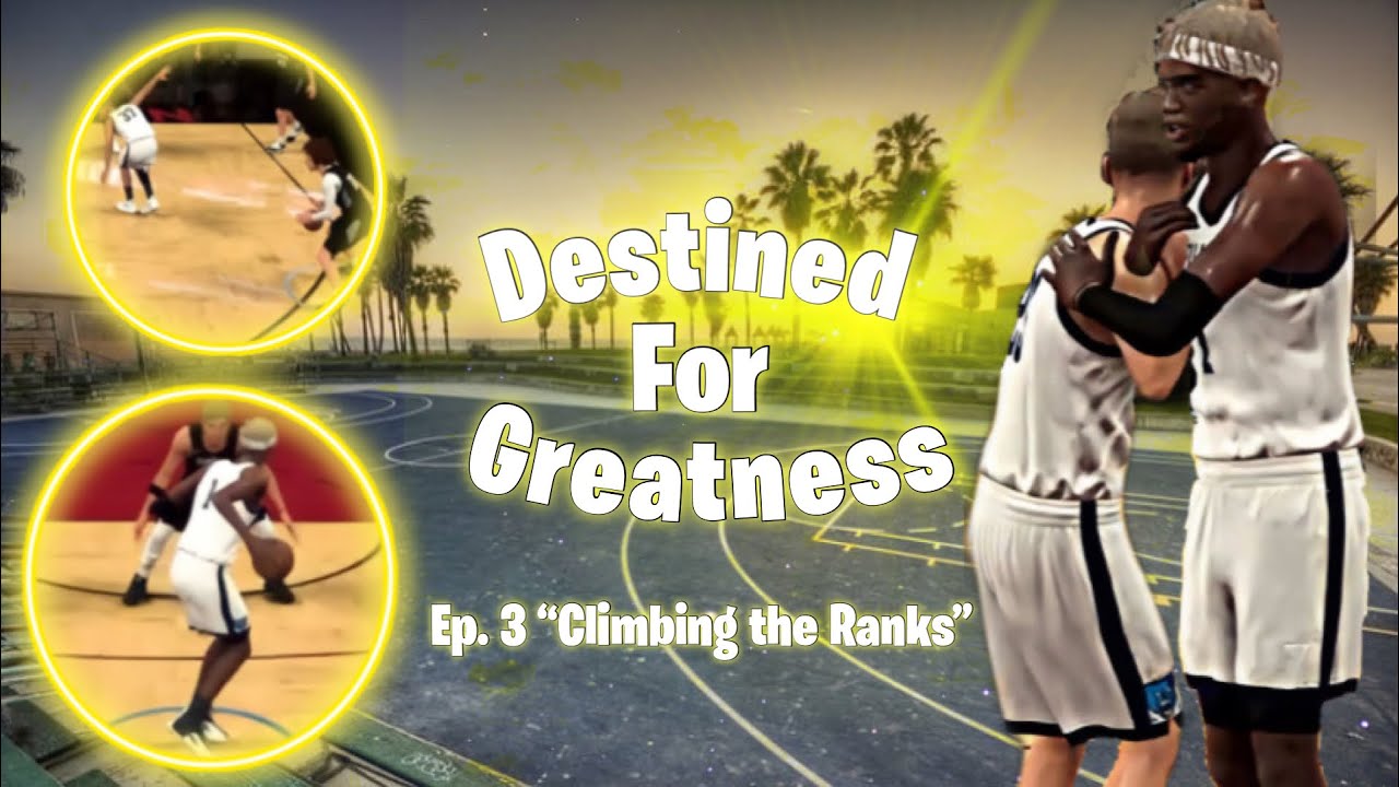 NBA 2K23 My Career “ Destined For Greatness” Ep. 3 “Climbing the Ranks ...