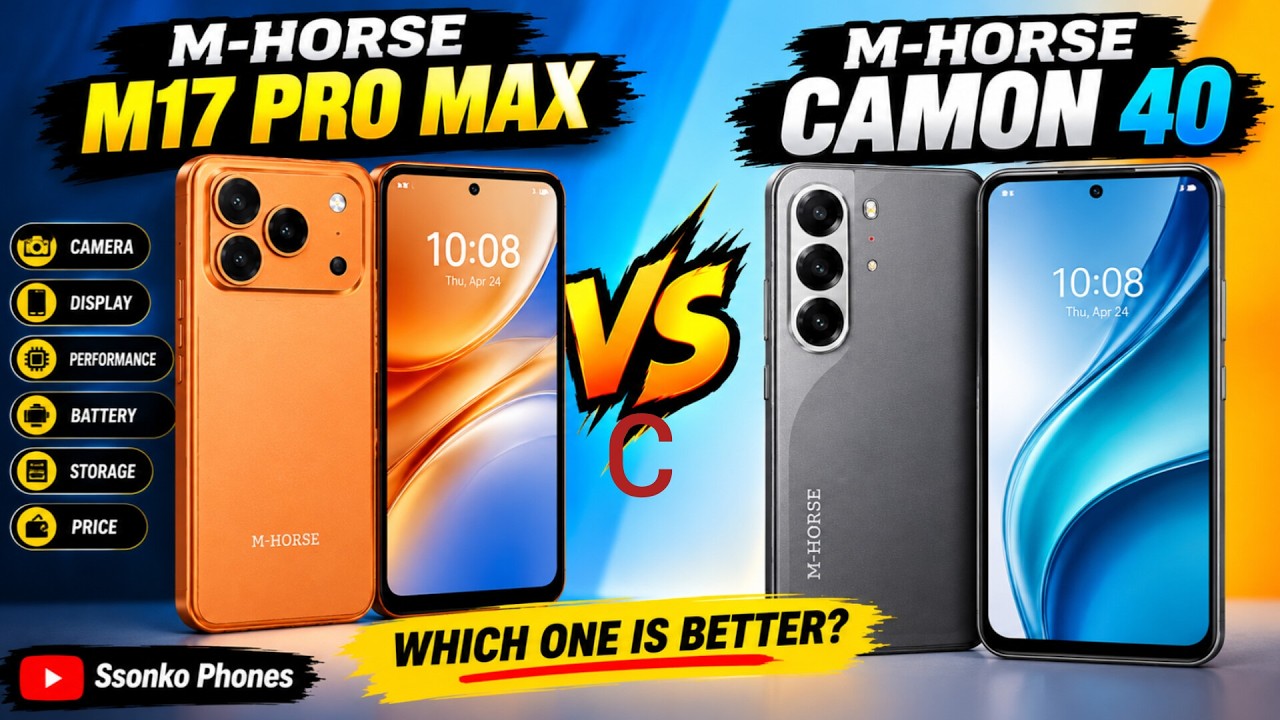 M-HORSE M17 Pro Max vs M-HORSE Camon 40 🔥 Full Comparison | Which Is ...