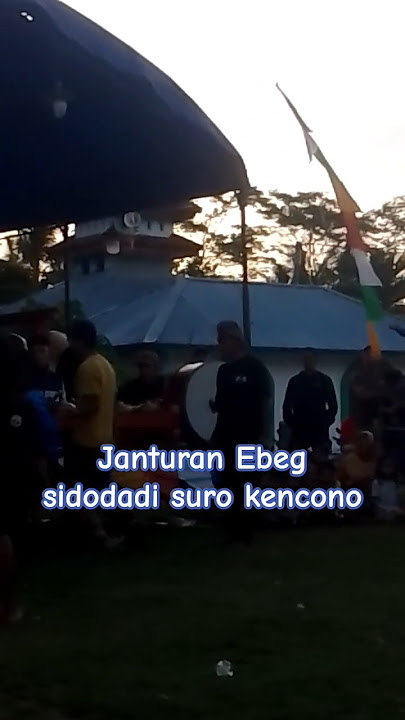 ⭐ JANTURAN ‼️EBENG SIDODADI SURO KENCONO Serang kec Bawang