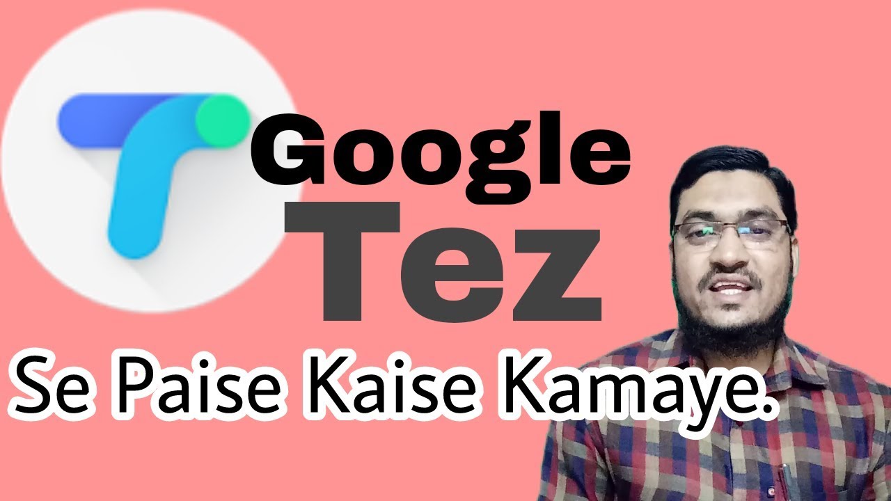 How To Earn Money By Google Tez